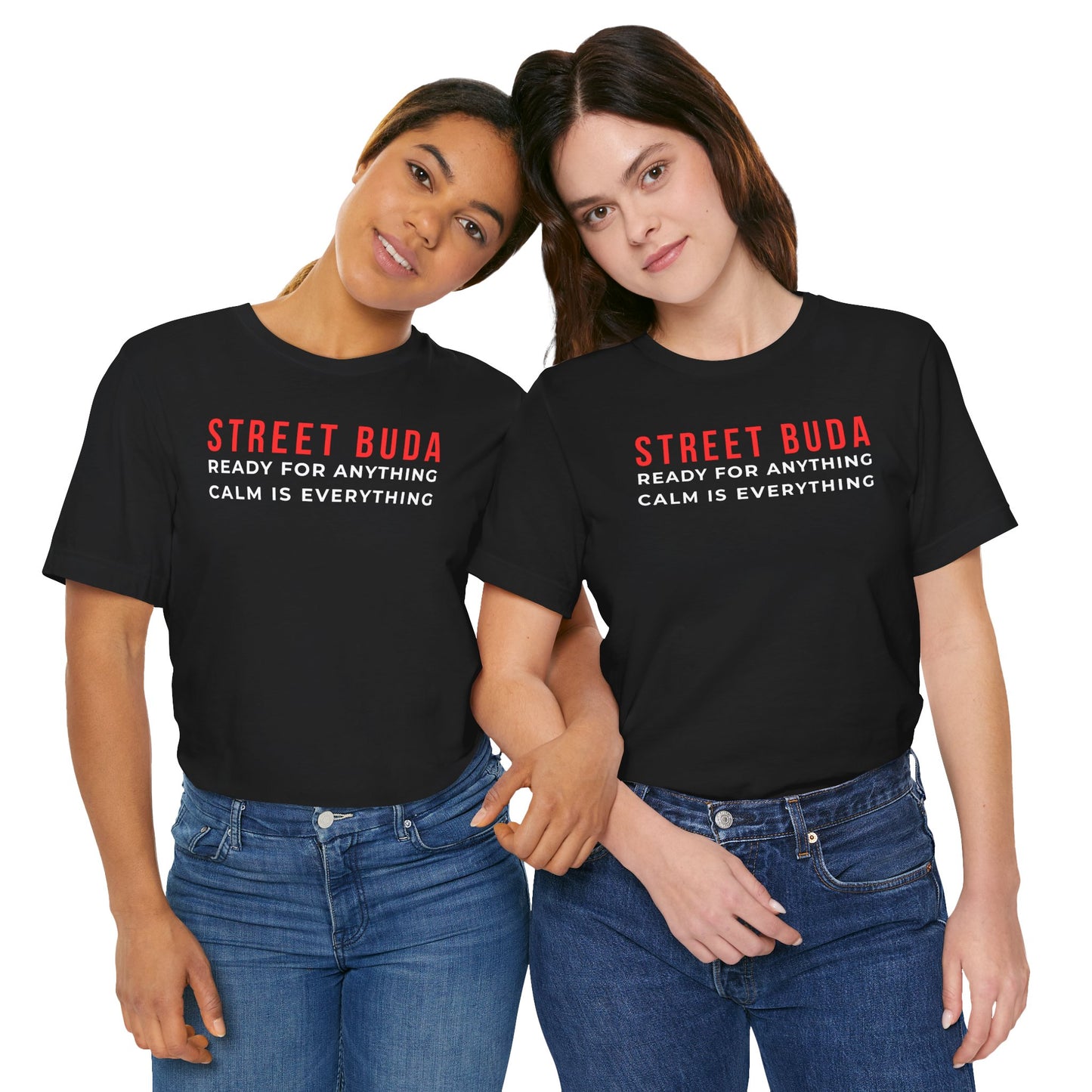STREET BUDA | "Ready For Anything" Flagship Tee