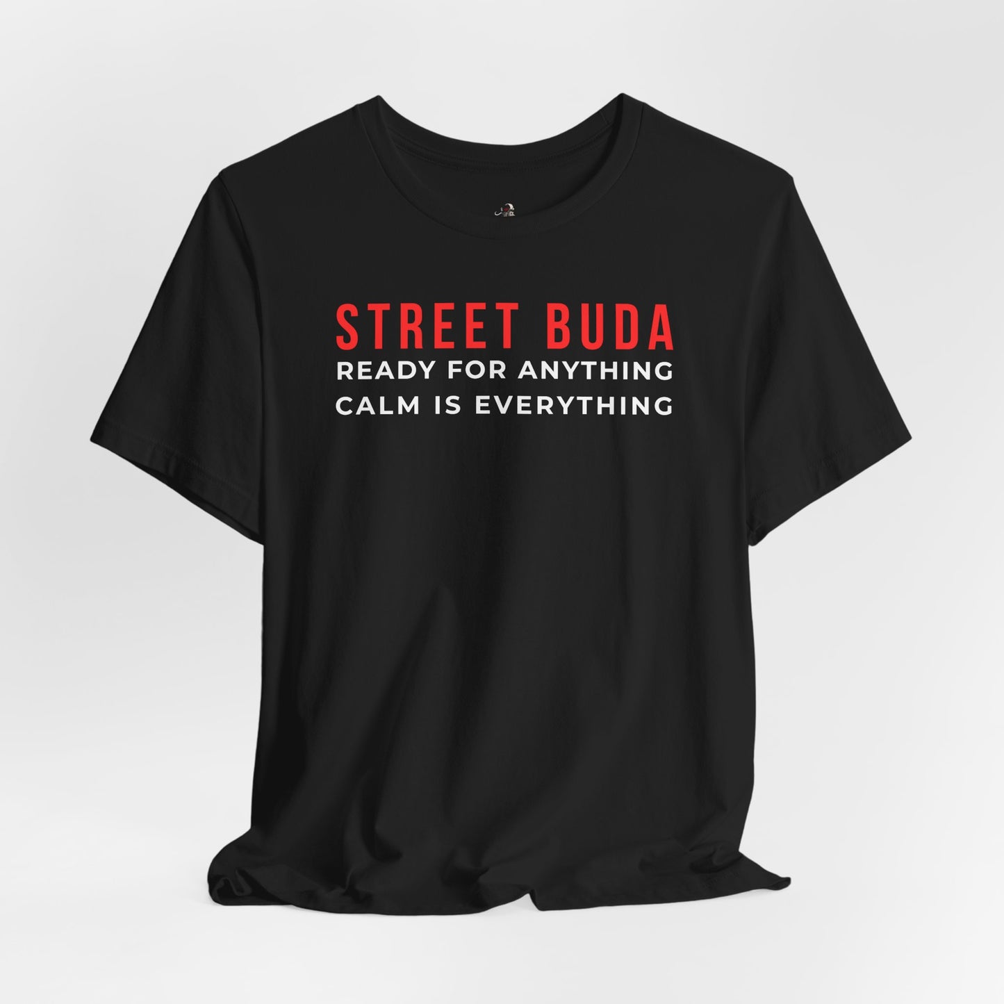 STREET BUDA | "Ready For Anything" Flagship Tee